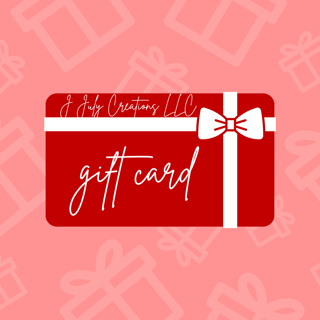 J July Creations Gift Card